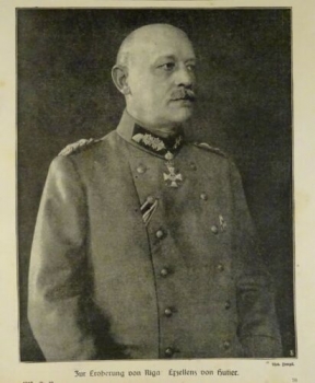 1917 - alter Druck - Zur Eroberung von Riga: Exzellenz von Hutier